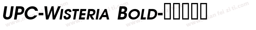 UPC-Wisteria Bold字体转换